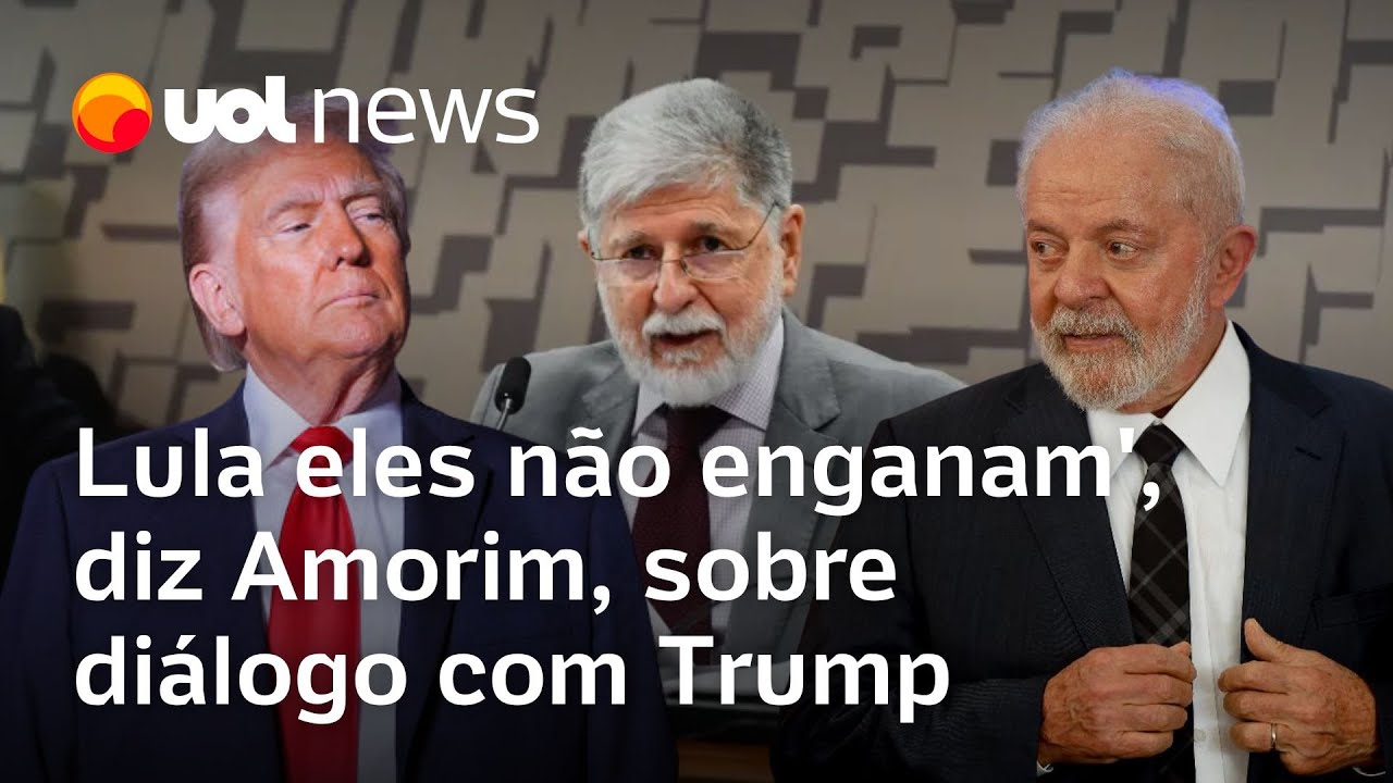 Lula eles não enganam diz Celso Amorim sobre risco de uma emboscada por parte de Trump