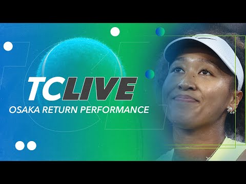 Evaluating Naomi Osaka’s Performance in Return | Tennis Channel Live