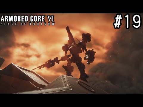 【ゆっくり実況】変な五人組によるアーマードコアVI #19　【ARMORED CORE VI】