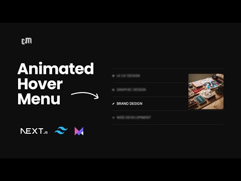 Create an Animated Hover Menu with Next.js, Tailwind CSS & Framer Motion