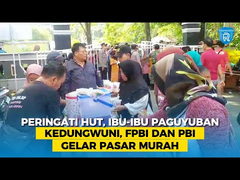 Peringati HUT, Ibu-ibu Paguyuban Kedungwuni, FPBI dan PBI Gelar Pasar Murah