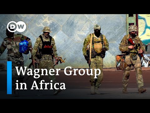 What role does Russia’s Wagner Group play in Africa? | DW News Africa