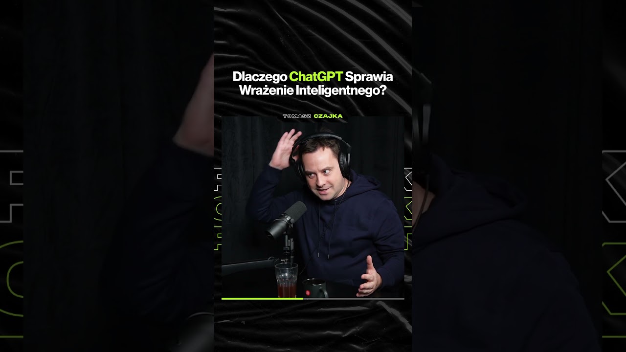 Dlaczego ChatGPT Sprawia Wrażenie Inteligentnego? – ft. Tomasz Czajka