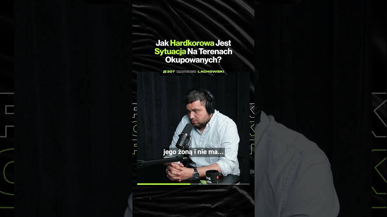 How Hardcore Is The Situation In The Occupied Territories? — ft. @Mateusz_Lachowski_Korespondent