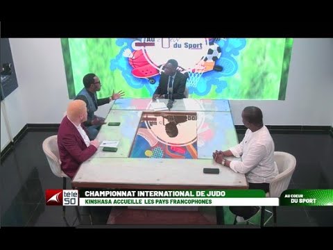 CHAMPIONNAT INTERNATIONAL DE JUDO : KINSHASA ACCUEILLE LES PAYS FRANCOPHONES