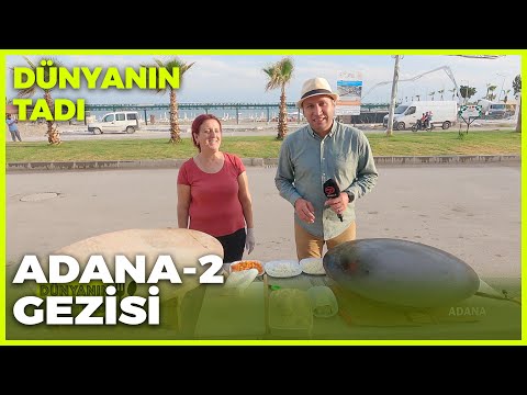 Dünyanın Tadı – Adana-2 | 29 Ekim 2022