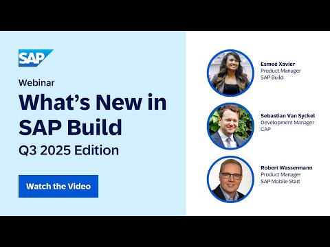 What’s New in SAP Build – Q3 2025 Webinar
