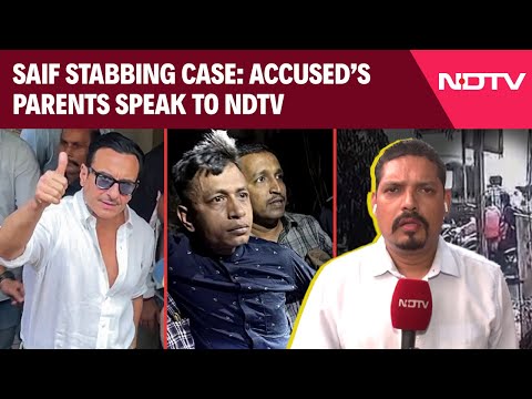 Saif Stabbing Case | 'If He Had A Rupee In Pocket, He Thought Of Us': Accused's Parents To NDTV