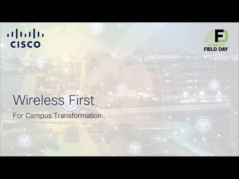 Cisco Wireless First for Campus Transformation