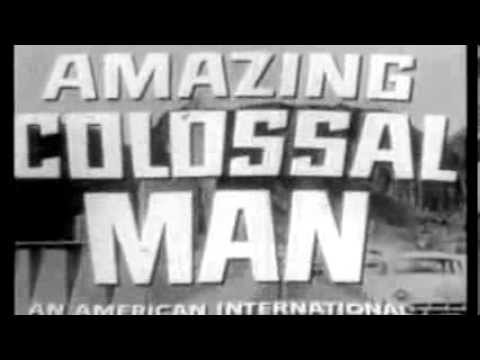 The Amazing Colossal Man'