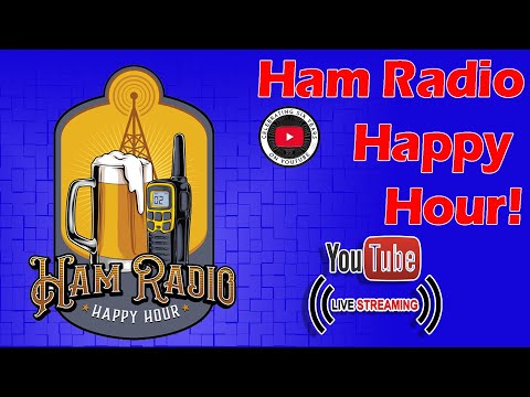 Ham Radio Happy Hour for January - Welcome to 2022!