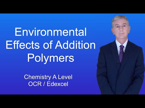 A Level Chemistry Revision “Environmental Effects of Addition Polymers”