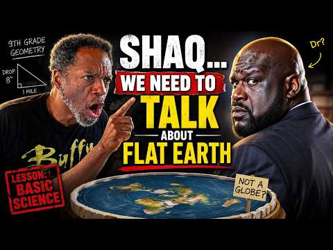 Shaq... We Need To Talk About Flat Earth