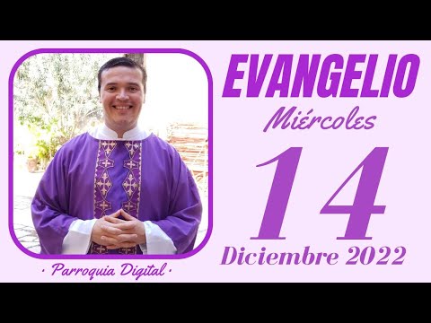 Evangelio de hoy Miércoles 14 de Diciembre de 2022 - Salmo da Bíblia