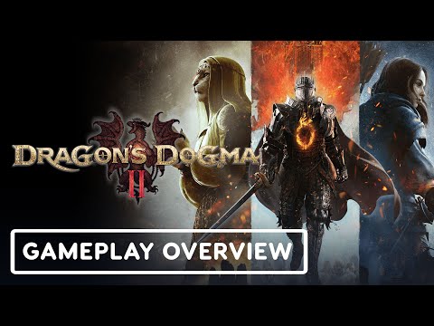 Dragon’s Dogma 2 - Gameplay Overview