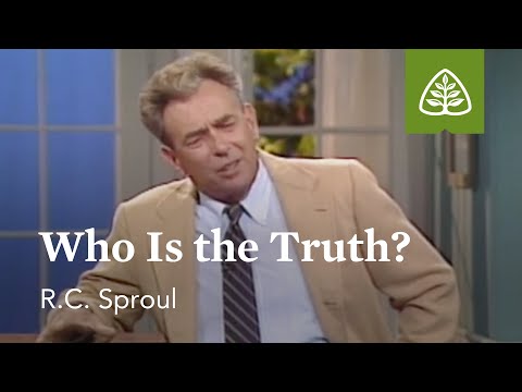 Who Is the Truth?: A Blueprint for Thinking with R.C. Sproul