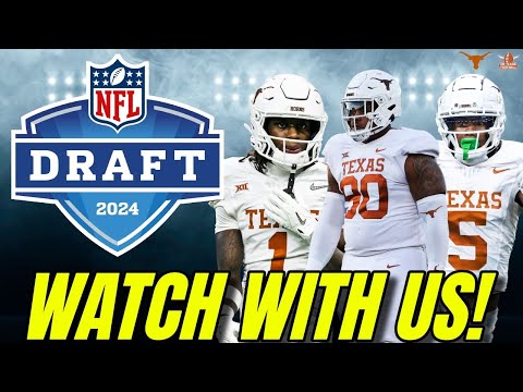 NFL Draft Watch Party! | Texas Longhorns Football | Byron Murphy | Xavier Worthy | Adonai Mitchell