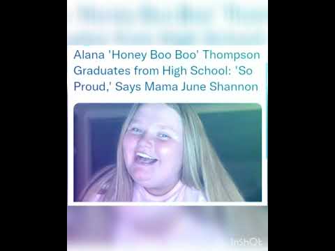 Alana 'Honey Boo Boo' Thompson Graduates from High School: 'So Proud,' Says Mama June Shannon