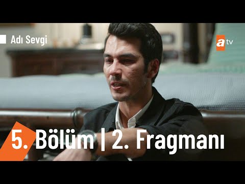 Adı Sevgi 5. Bölüm 2. Fragmanı | 