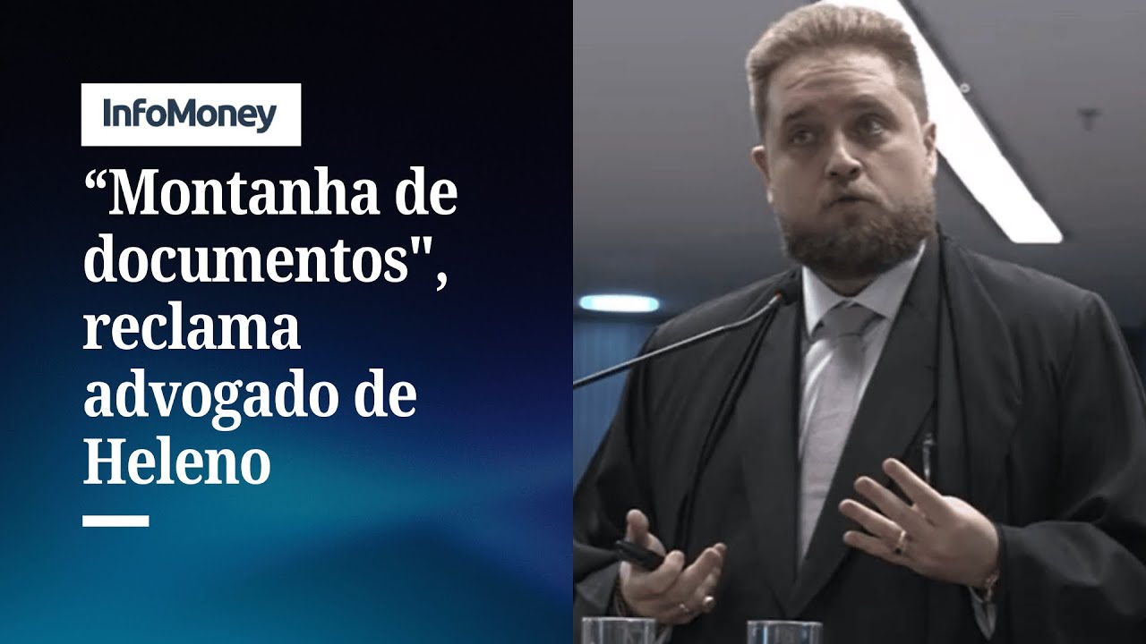 Excesso de documentos defesa de Heleno reclama de acesso a provas | InfoMoney News