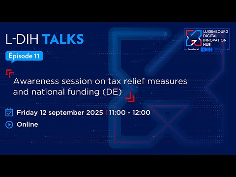 L-DIH Talks | Awareness session on tax relief measures and national funding (DE)
