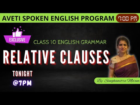 Relative Clauses | Class 3| Class 10 English Grammar | By Sanghamitra Madam | Aveti learning |