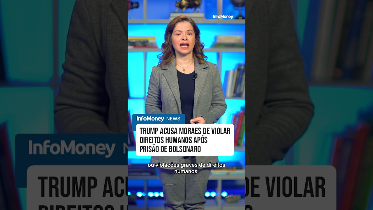 VEJA Trump acusa Moraes de violar direitos humanos após prisão de Bolsonaro | InfoMoney News