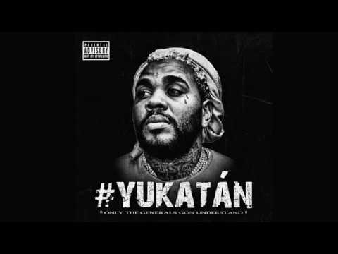 Kevin Gates - #Yukatan