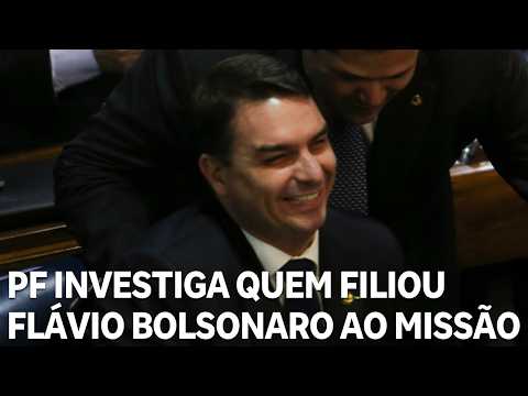 PF investiga quem filiou Flávio Bolsonaro ao Missão