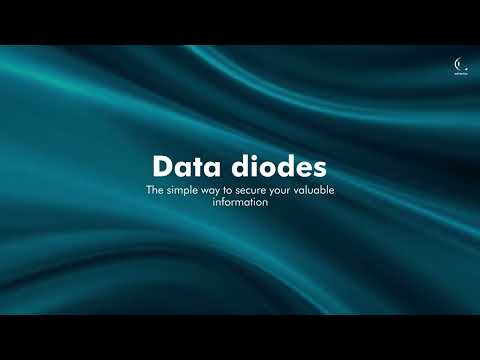 Data diodes – the simple way to secure your valuable information