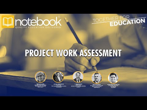 Notebook | Webinar | Together For Education | Ep 144 | Project Work Assessment