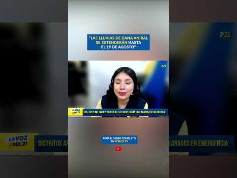 DANA Aníbal: SENAMHI ALERTA
