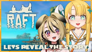 【RAFT】 LETS UNFOLD THE LORE! with @NonAnon