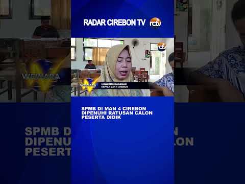 SPMB di MAN 4 Cirebon Dipenuhi Ratusan Calon Peserta Didik