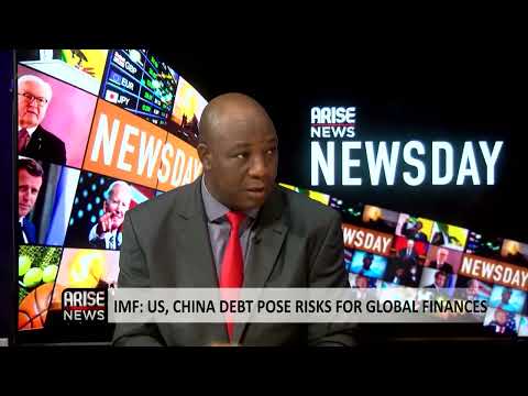 IMF: US, China Debt Pose Risks For Global Finances – Boason Omofaye
