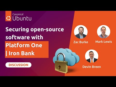 Securing open source software with Platform One and Canonical