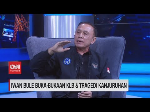Iwan Bule Buka-bukaan KLB dan Tragedi Kanjuruhan