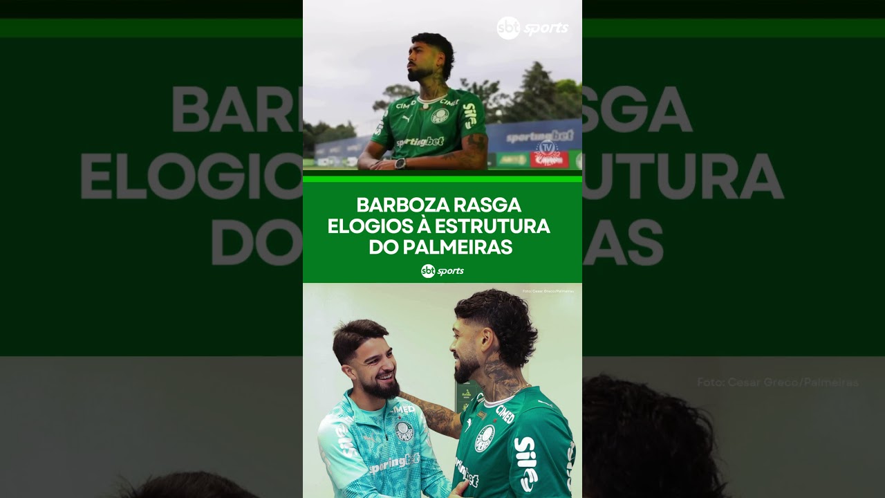 BARBOZA RASGA ELOGIOS À ESTRUTURA DO PALMEIRAS
