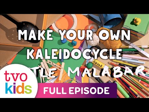 LITTLE MALABAR Season 2 – Make your own Kaleidocycle – Digital Short