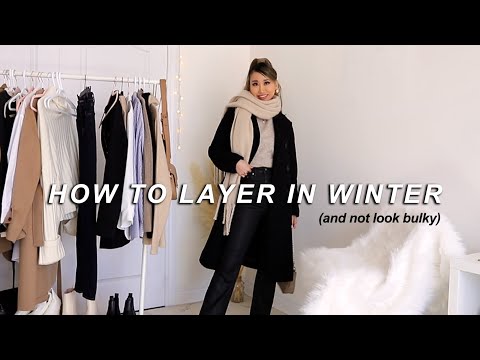 Video: How to layer without looking BULKY ✨ Hacks and Tips
