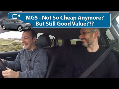 MG5 - Not So Cheap Anymore? But Is It Still Good Value???