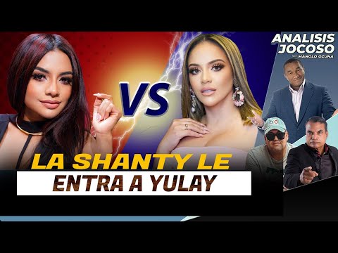 ANALISIS JOCOSO - LA SHANTY LE ENTRA A YULAY