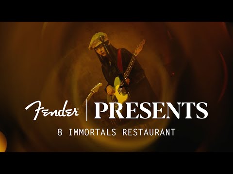 Fender Presents: 8 Immortals Restaurant | Fender