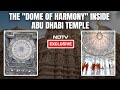 Abu Dhabi Temple Exclusive: Dome Of Harmony Inside Sanctum Sanctorum Of Abu Dhabi Temple