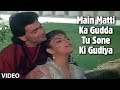 Main Matti Ka Gudda Tu Sone Ki Gudiya Song | Ajooba | Amitabh Bachchan, Rishi Kapoor