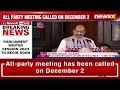 Winter Parliament Session to Commence from December 4 | All Party Meeting Called  - 00:56 min - News - Video