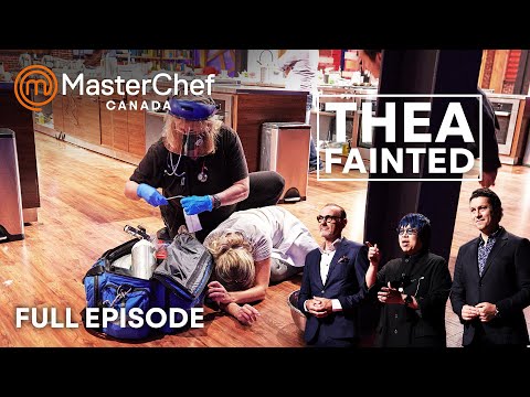 Thea Faints in MasterChef Canada | Season 7 | Full Season | MasterChef World | Part 3