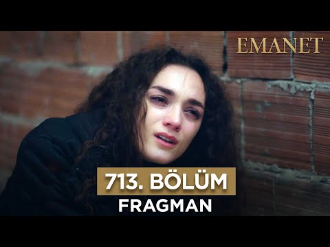 Kanal 7 Emanet 713. Son Bölüm Tanıtım Fragmanı - 24 Temmuz Çarşamba #emanet #legacy