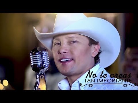 Giovanny Ayala - No Te Creas Tan Importante (Vídeo Oficial)
