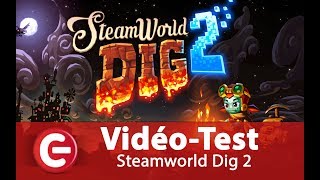 Vido-test sur Steamworld Dig 2